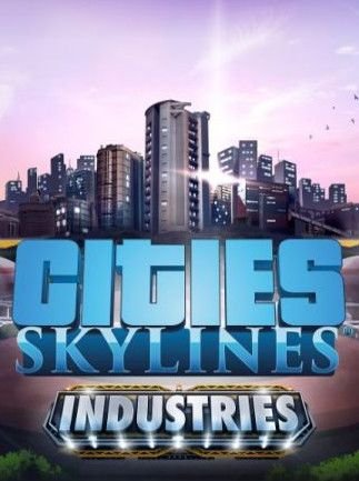 Cities: Skylines – Industries Steam Key GLOBAL