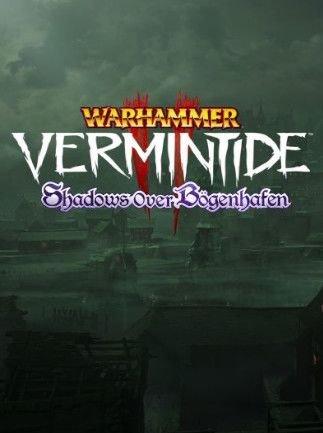 Warhammer: Vermintide 2 – Shadows Over Bögenhafen Steam Key GLOBAL