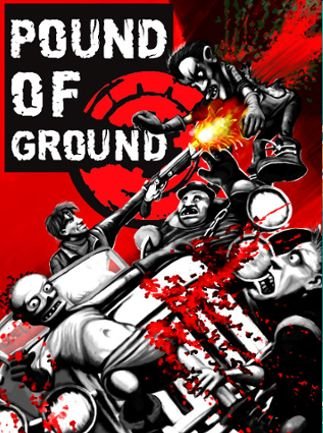 Pound of Ground Steam Key GLOBAL - Image 2