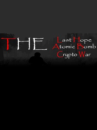 The Last Hope: Atomic Bomb – Crypto War Steam Key GLOBAL