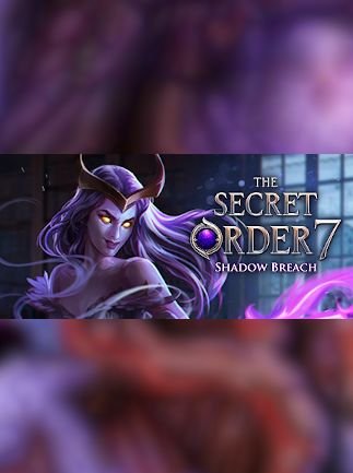 404, obors.com The Secret Order 7: Shadow Breach – Steam – Key GLOBAL